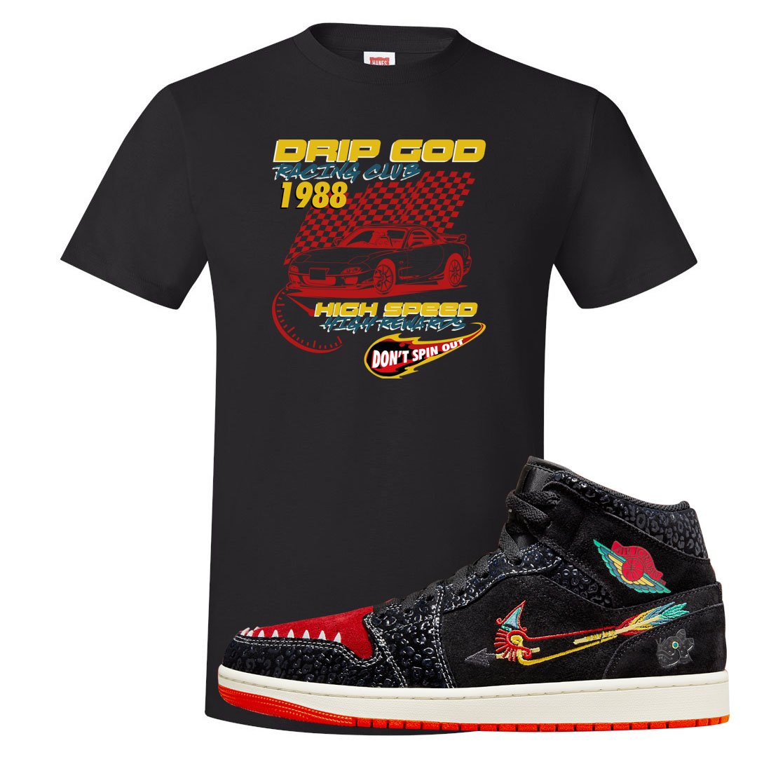 Always Familia Mid 1s T Shirt | Drip God Racing Club, Black