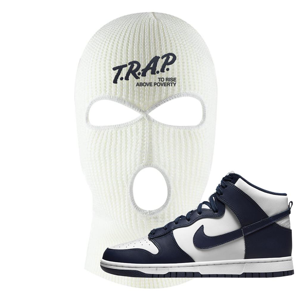 Midnight Navy High Dunks Ski Mask | Trap To Rise Above Poverty, White