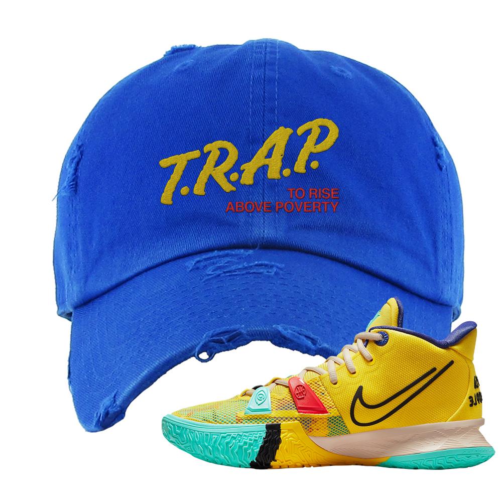 1 World 1 People Yellow 7s Distressed Dad Hat | Trap To Rise Above Poverty, Royal