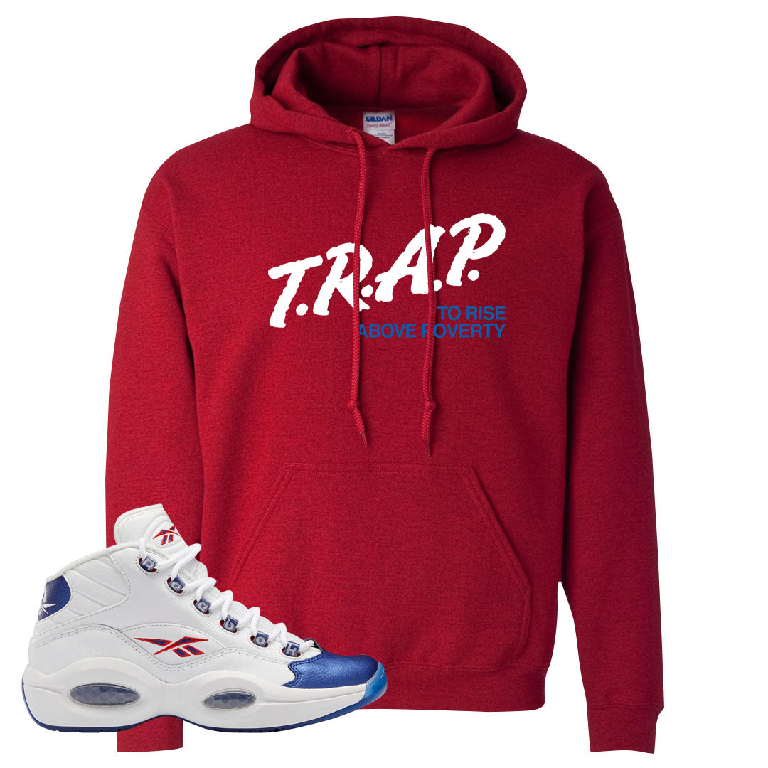 Blue Toe Question Mids Hoodie | Trap To Rise Above Poverty, Red