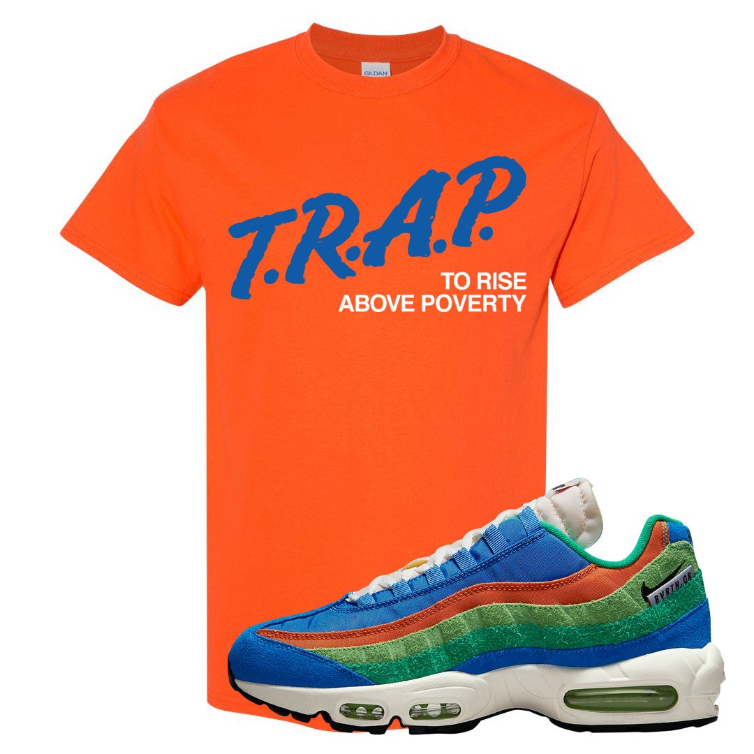 Light Blue Green AMRC 95s T Shirt | Trap To Rise Above Poverty, Orange