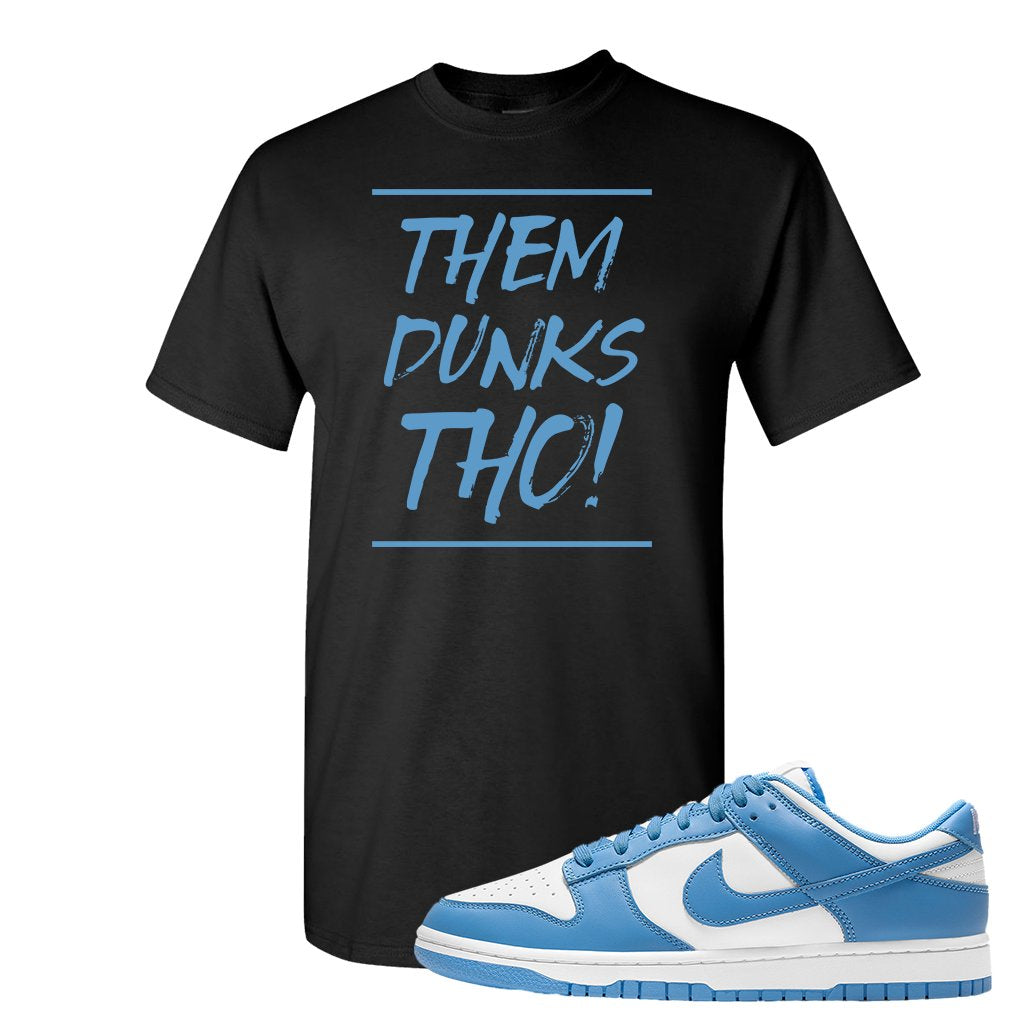 SB Dunk Low University Blue T Shirt | Them Dunks Tho, Black