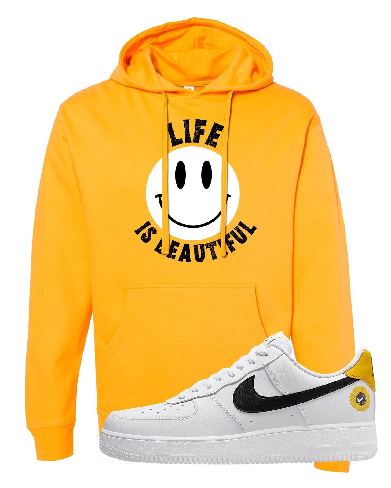 Have A Nice Day AF1s Hoodie | Smile Life Is Beautiful, Gold