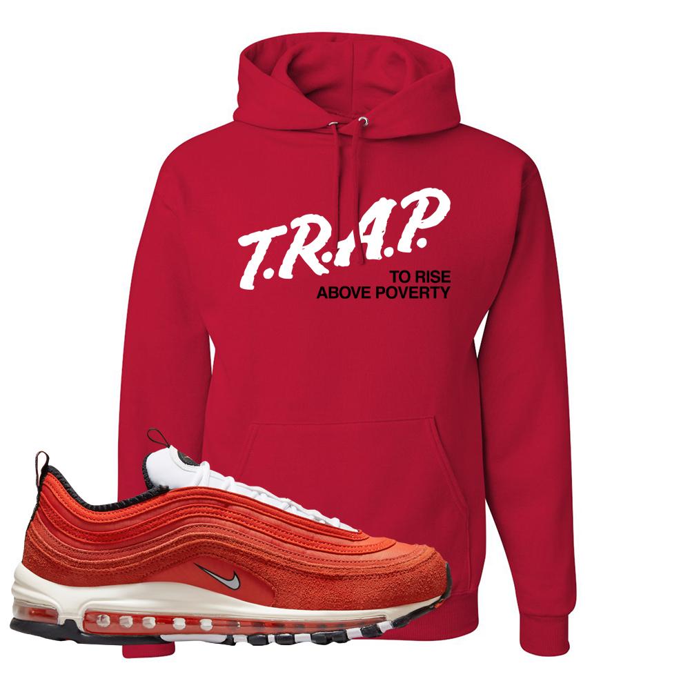 Blood Orange 97s Hoodie | Trap To Rise Above Poverty, Red