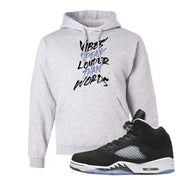 Oreo Moonlight 5s Hoodie | Vibes Speak Louder Than Words, Ash