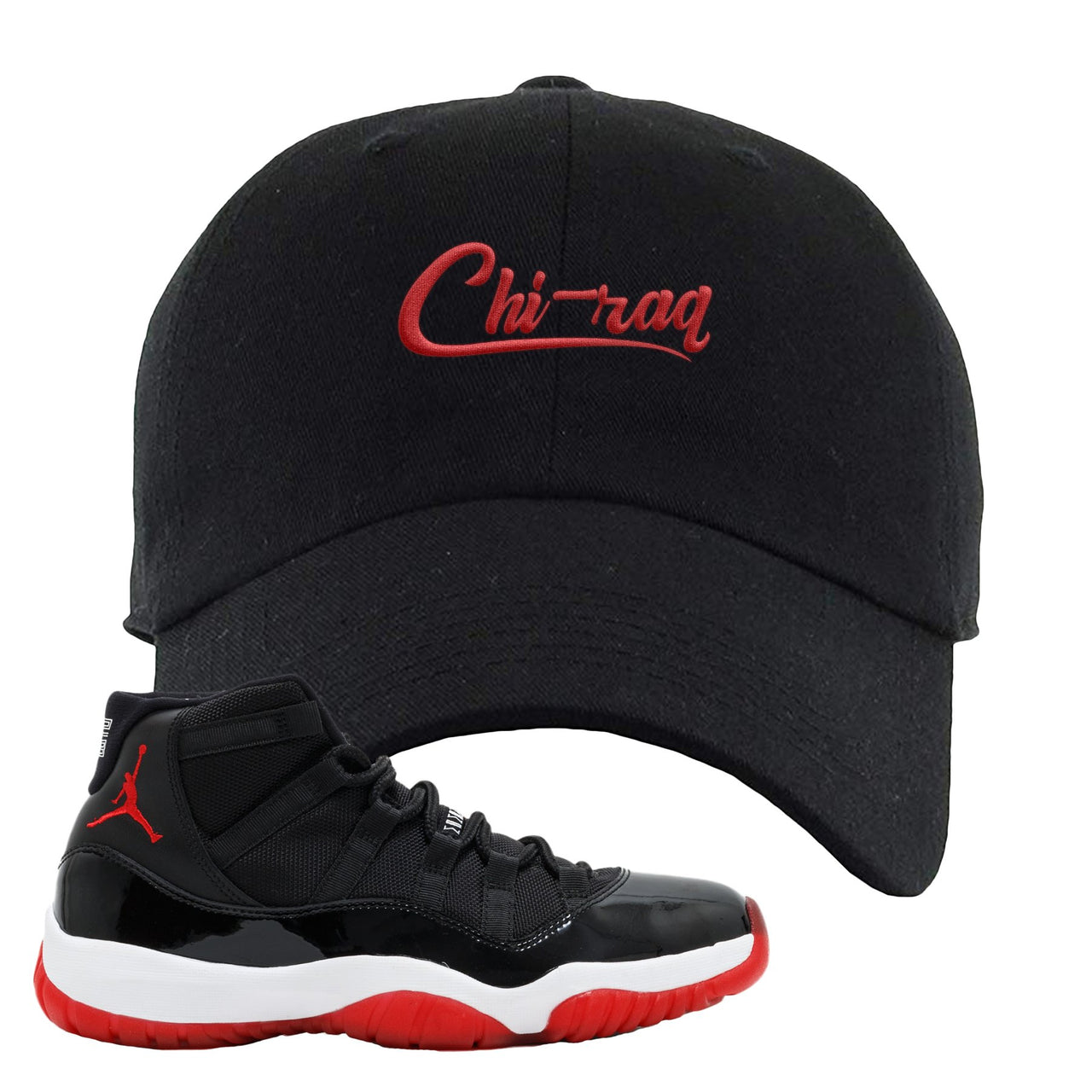 Jordan 11 Bred Chi-raq Black Sneaker Hook Up Dad Hat