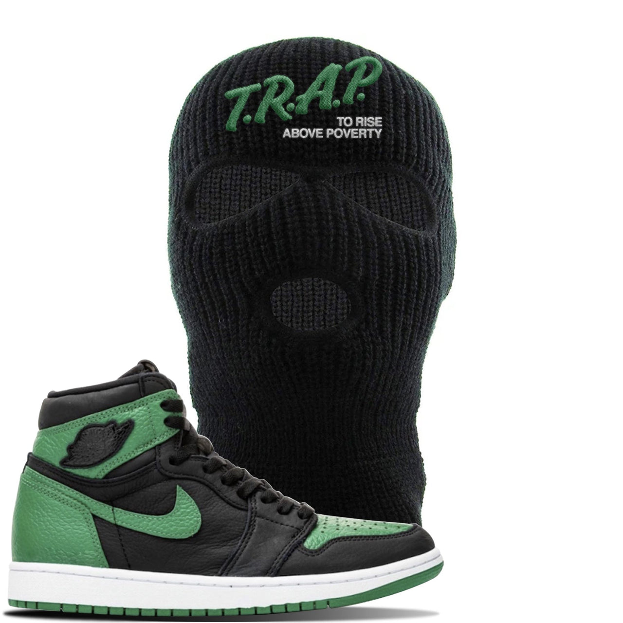 Jordan 1 Retro High OG Pine Green Gym Sneaker Black Ski Mask | Hat to match Air Jordan 1 Retro High OG Pine Green Gym Shoes | Trap To Rise Above Poverty