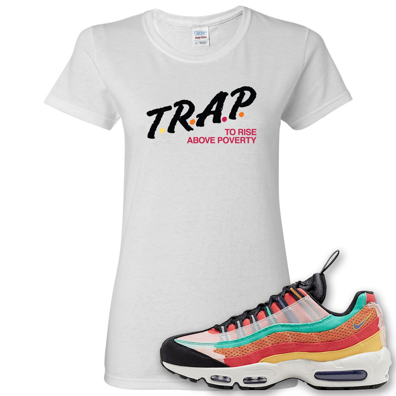 Air Max 95 Black History Month Sneaker White Women's T Shirt | Women's Tees to match Nike Air Max 95 Black History Month Shoes | Trap To Rise Above Poverty