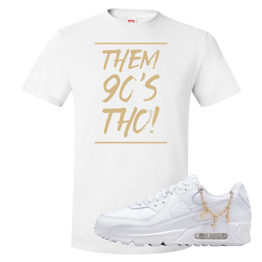 Charms 90s T Shirt | Them 90's Tho, White