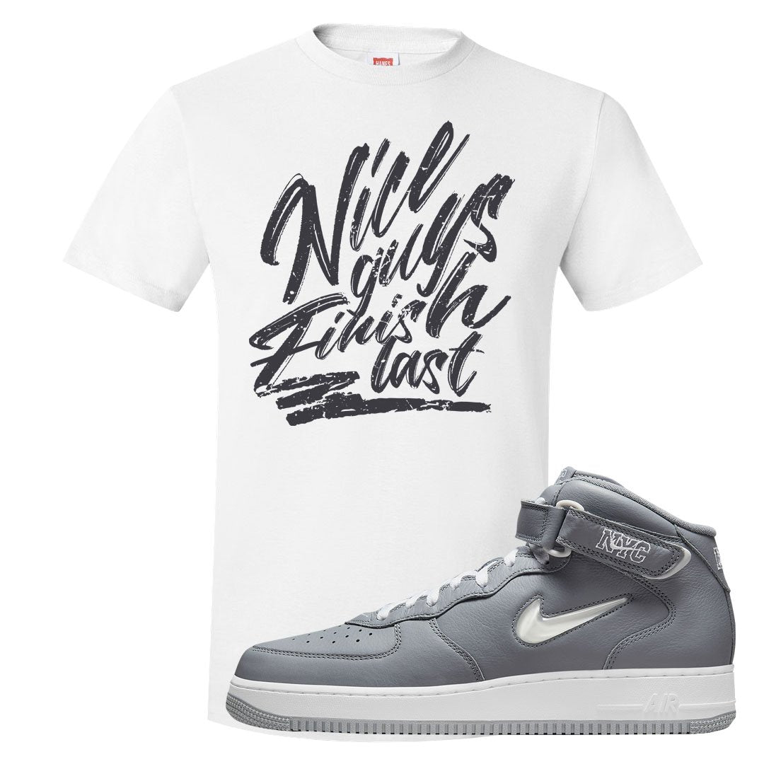 Cool Grey NYC Mid AF1s T Shirt | Nice Guys Finish Last, White