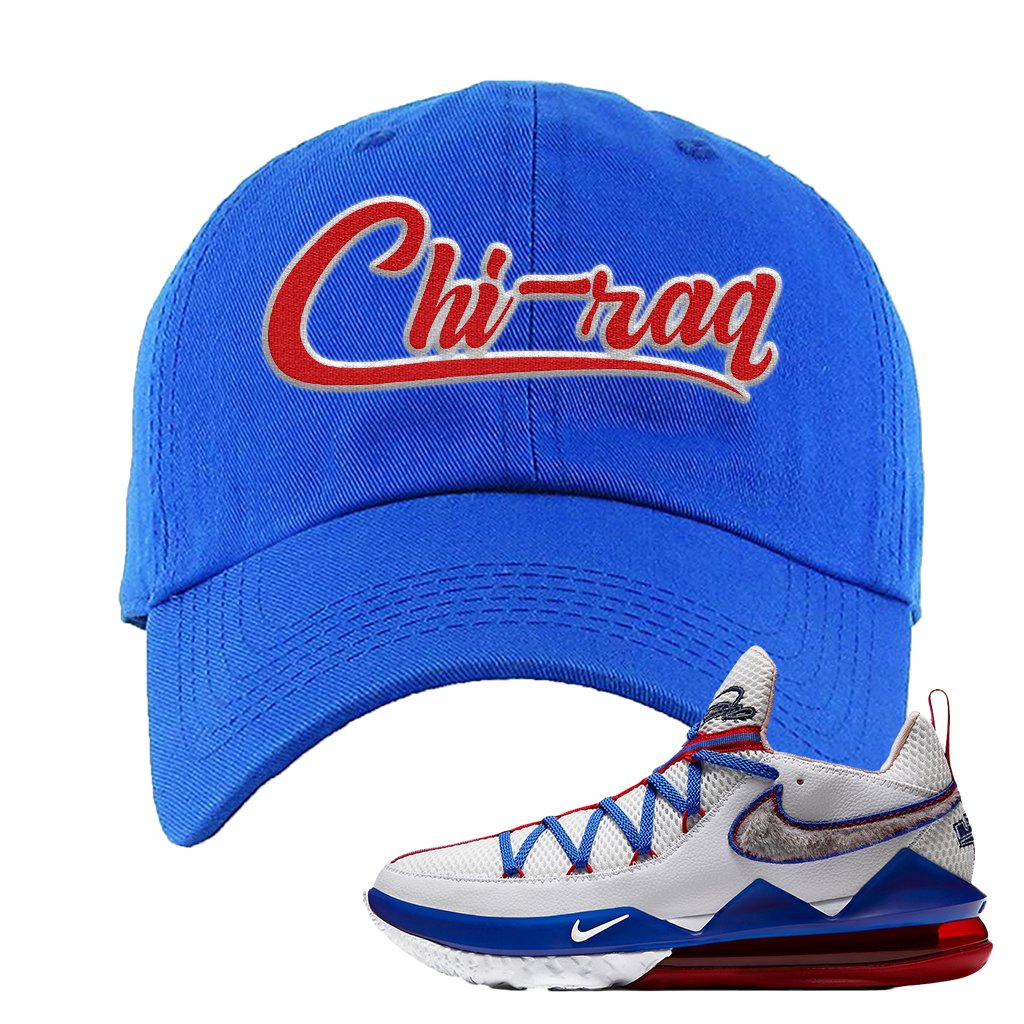 LeBron 17 Low Tune Squad Sneaker Royal Blue Dad Hat | Hat to match Nike LeBron 17 Low Tune Squad Shoes | Chiraq