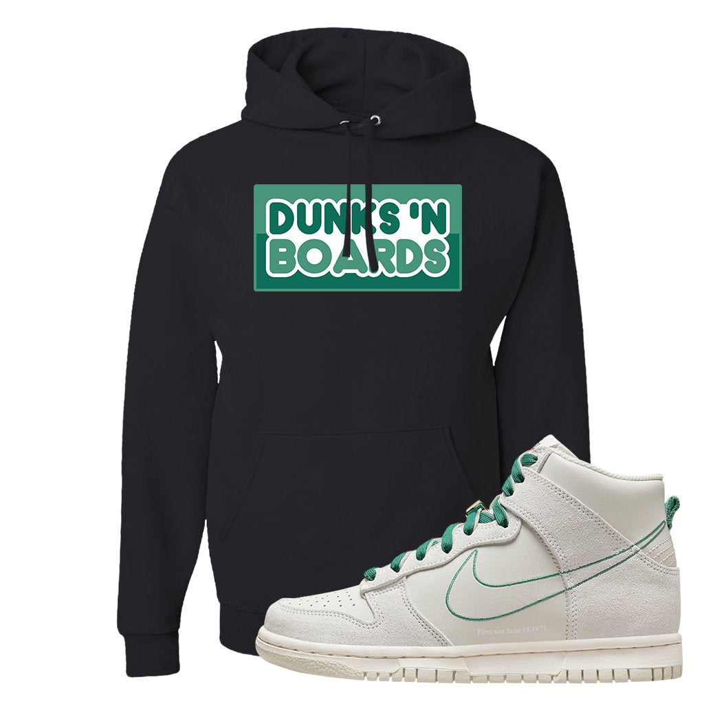 First Use High Dunks Hoodie | Dunks N Boards, Black