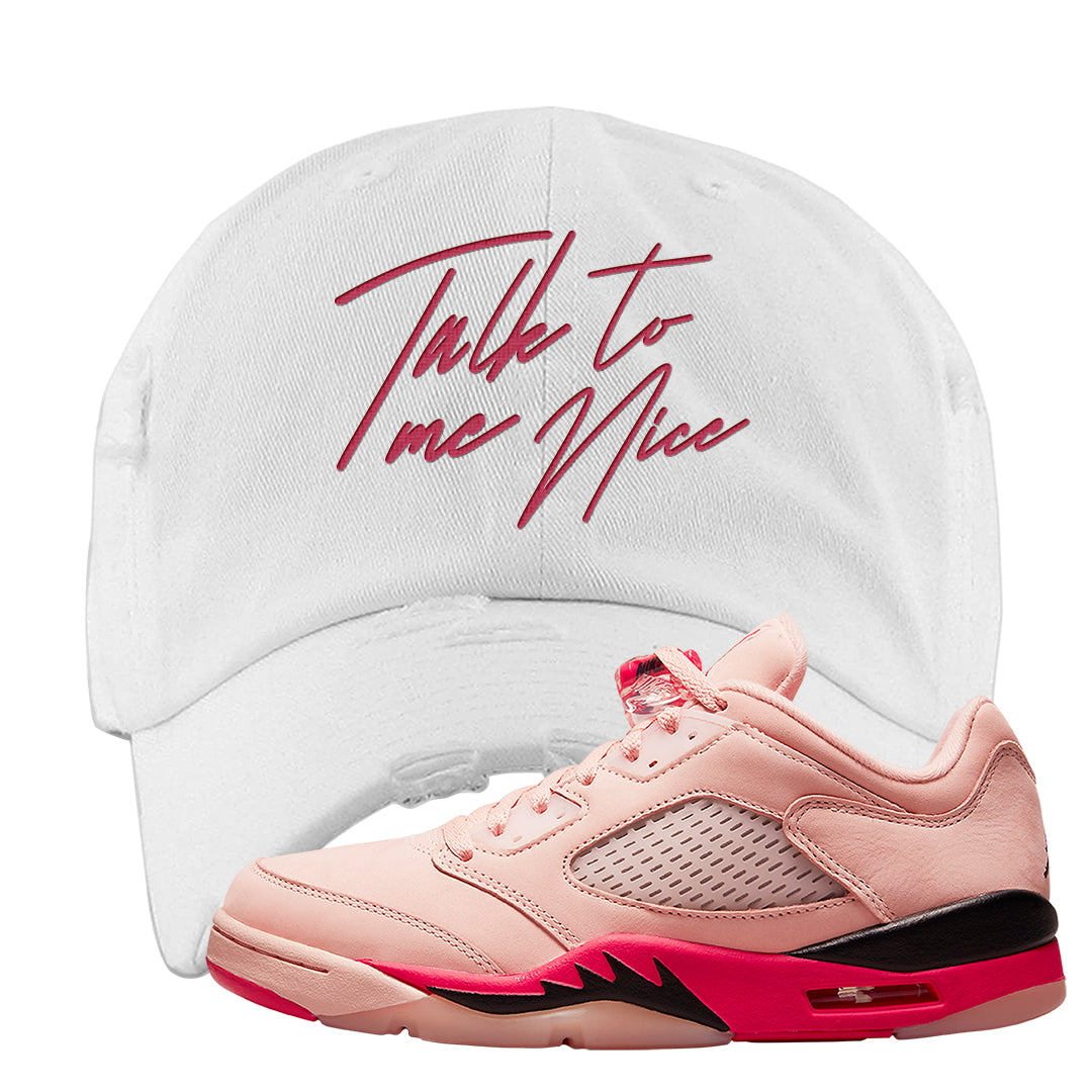 Arctic Pink Low 5s Distressed Dad Hat | Talk To Me Nice, White