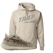 Stone Salt 380s Hoodie | Trap To Rise Above Poverty, Sand