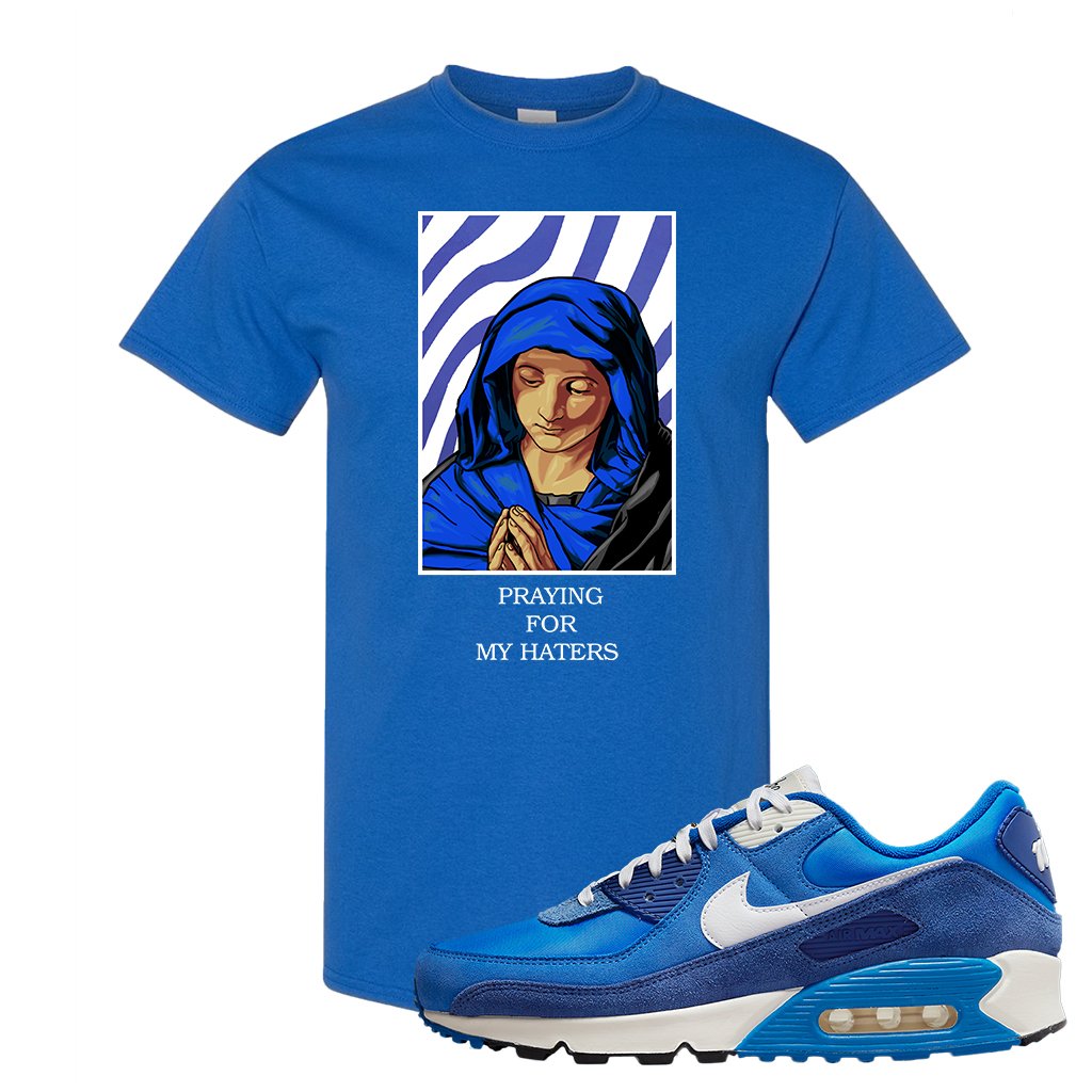 Air Max 90 First Use T Shirt | God Told Me, Royal