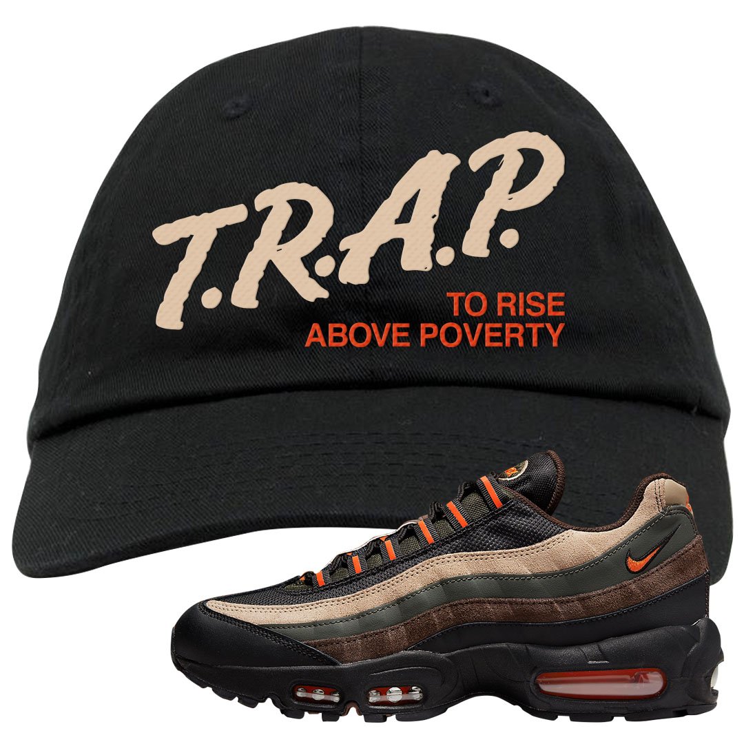 Dark Army Orange Blaze 95s Dad Hat | Trap To Rise Above Poverty, Black