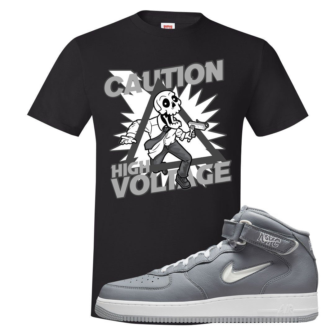 Cool Grey NYC Mid AF1s T Shirt | Caution High Voltage, Black