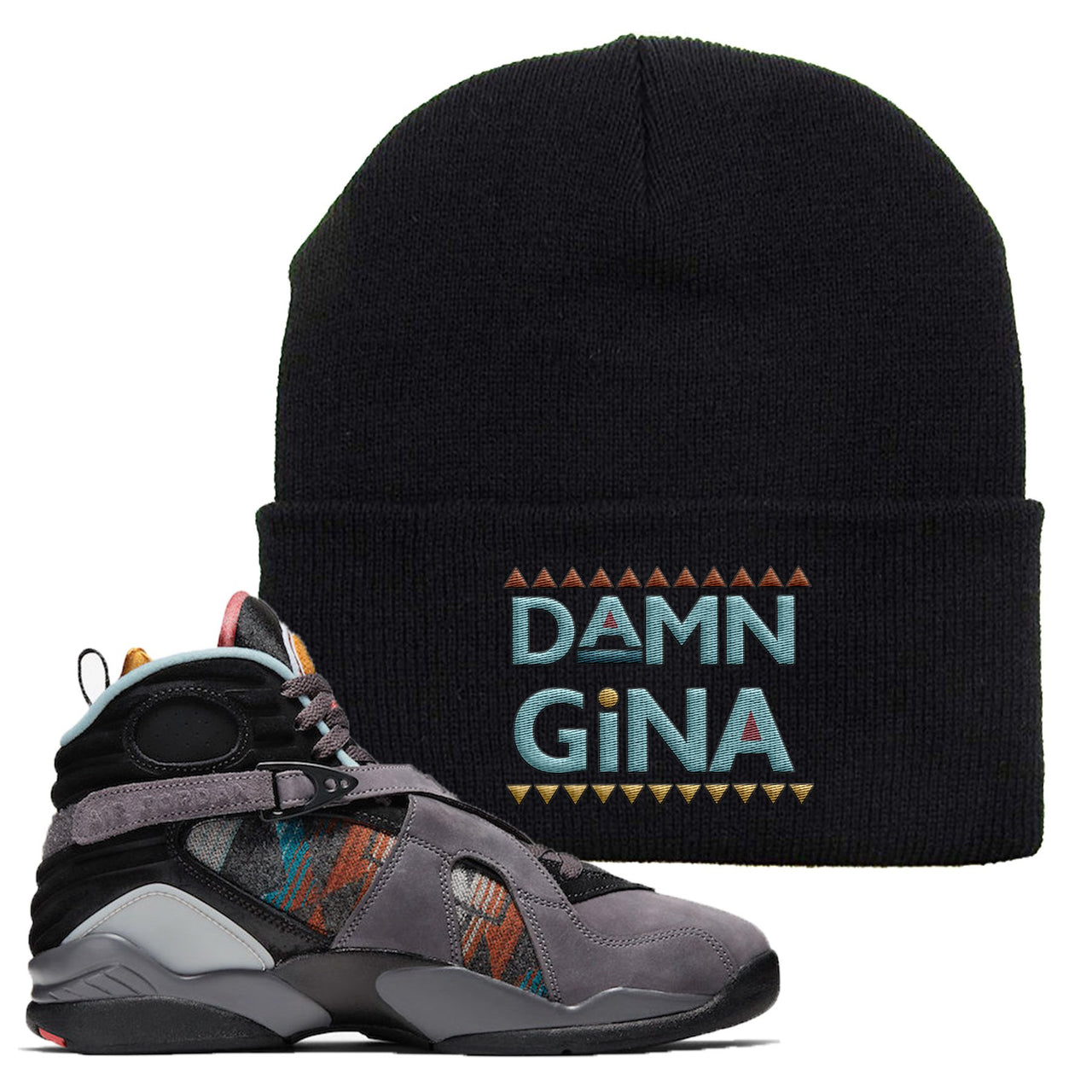 Jordan 8 N7 Pendleton Damn Gina Black Sneaker Hook Up Beanie