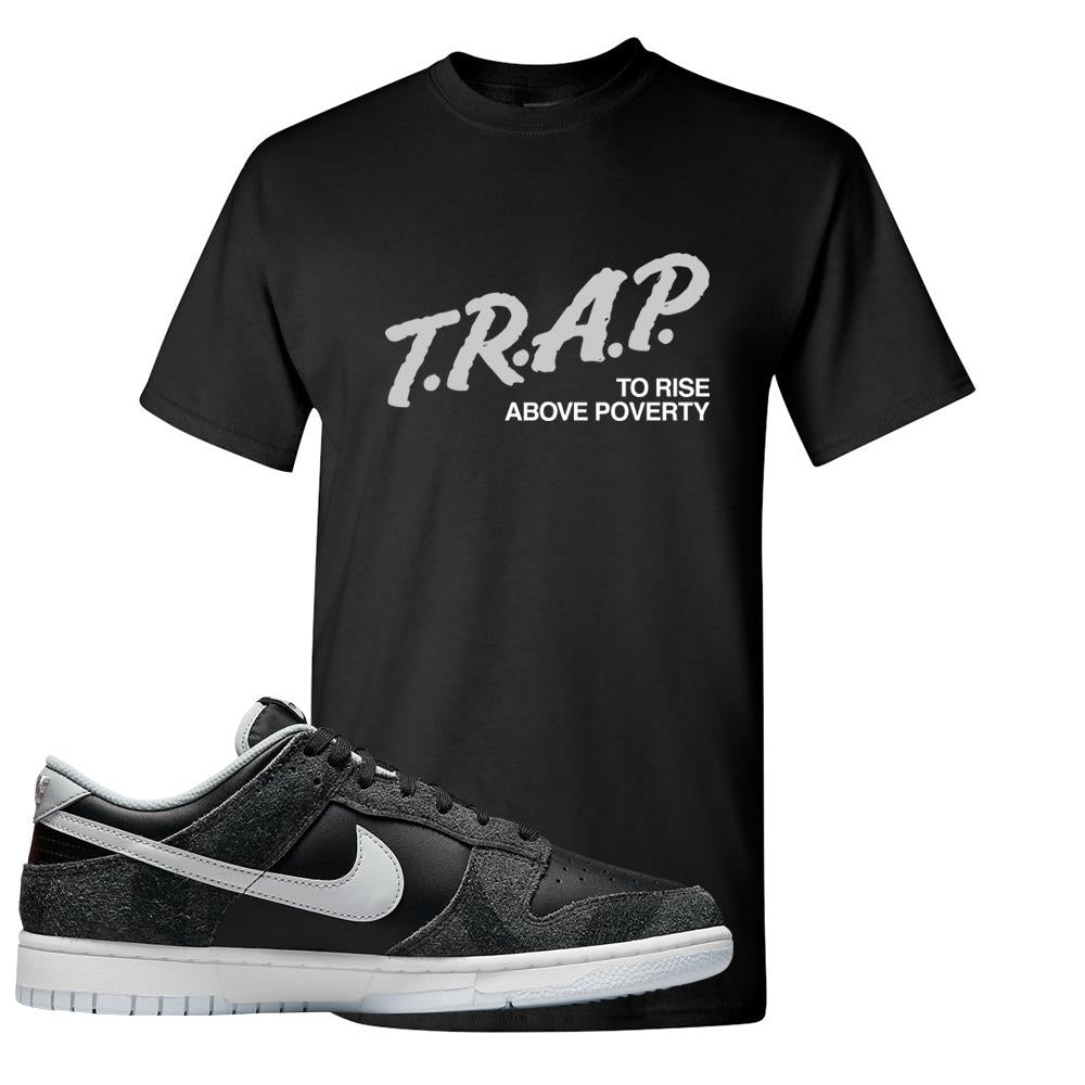 Zebra Low Dunks T Shirt | Trap To Rise Above Poverty, Black