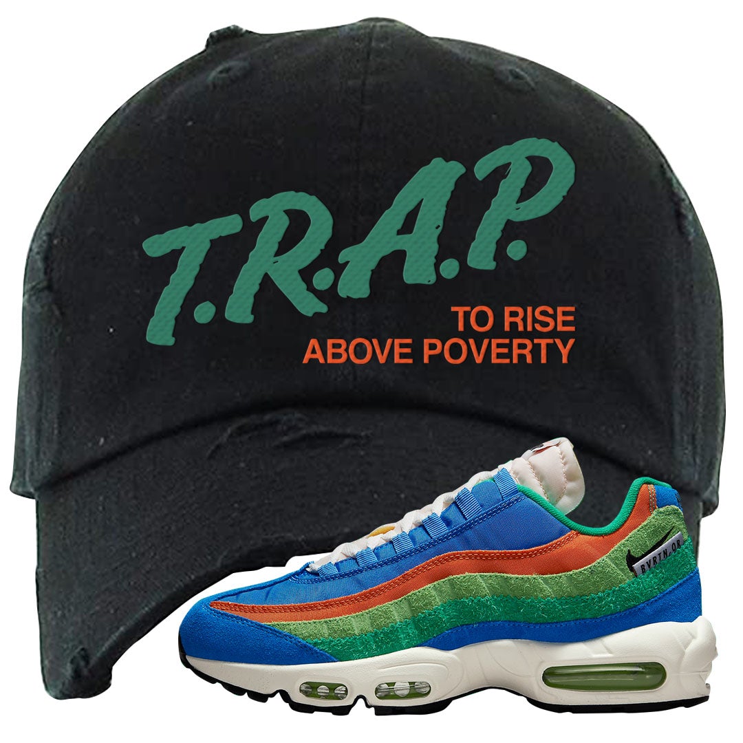 Light Blue Green AMRC 95s Distressed Dad Hat | Trap To Rise Above Poverty, Black