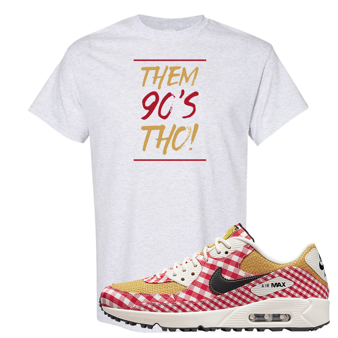 Picnic Golf 90s T Shirt | Them 90's Tho, Ash