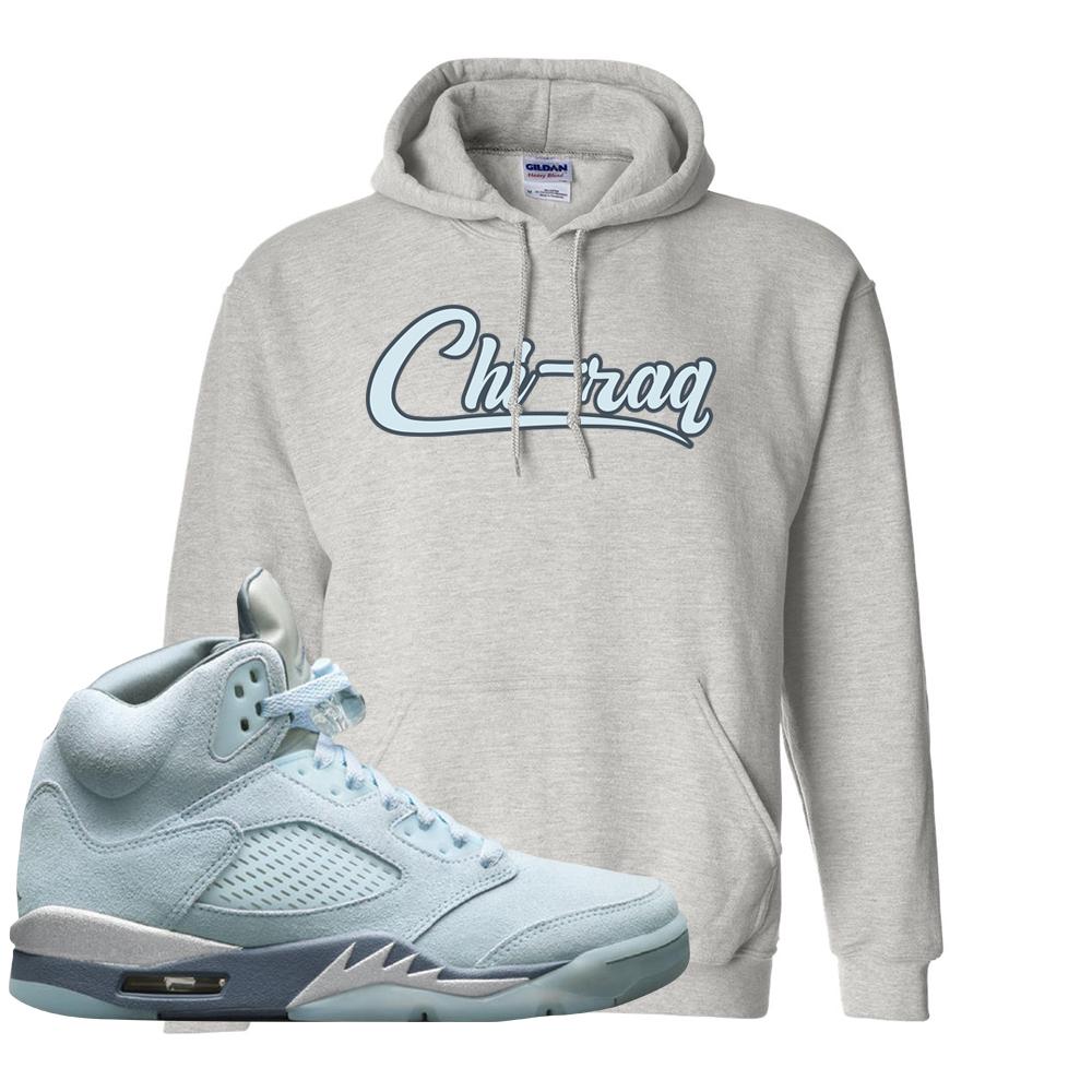 Blue Bird 5s Hoodie | Chiraq, Ash