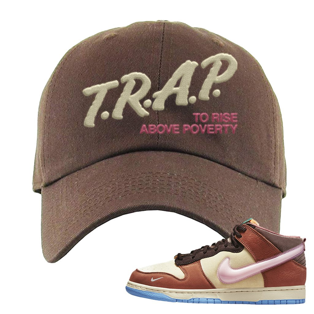 Chocolate Milk Mid Dunks Dad Hat | Trap To Rise Above Poverty, Brown