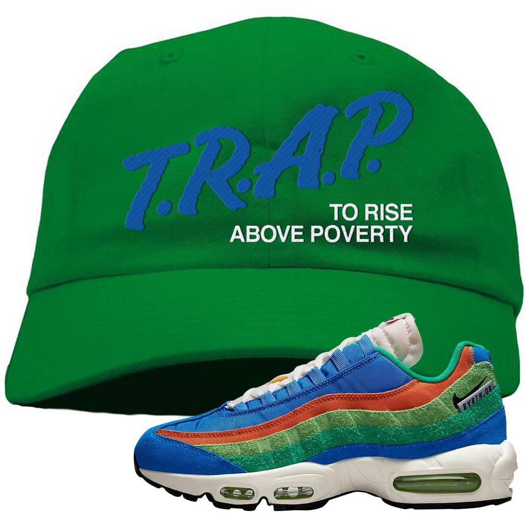 Light Blue Green AMRC 95s Dad Hat | Trap To Rise Above Poverty, Kelly Green