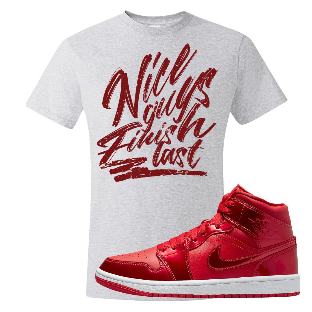 University Red Pomegranate Mid 1s T Shirt | Nice Guys Finish Last, Ash