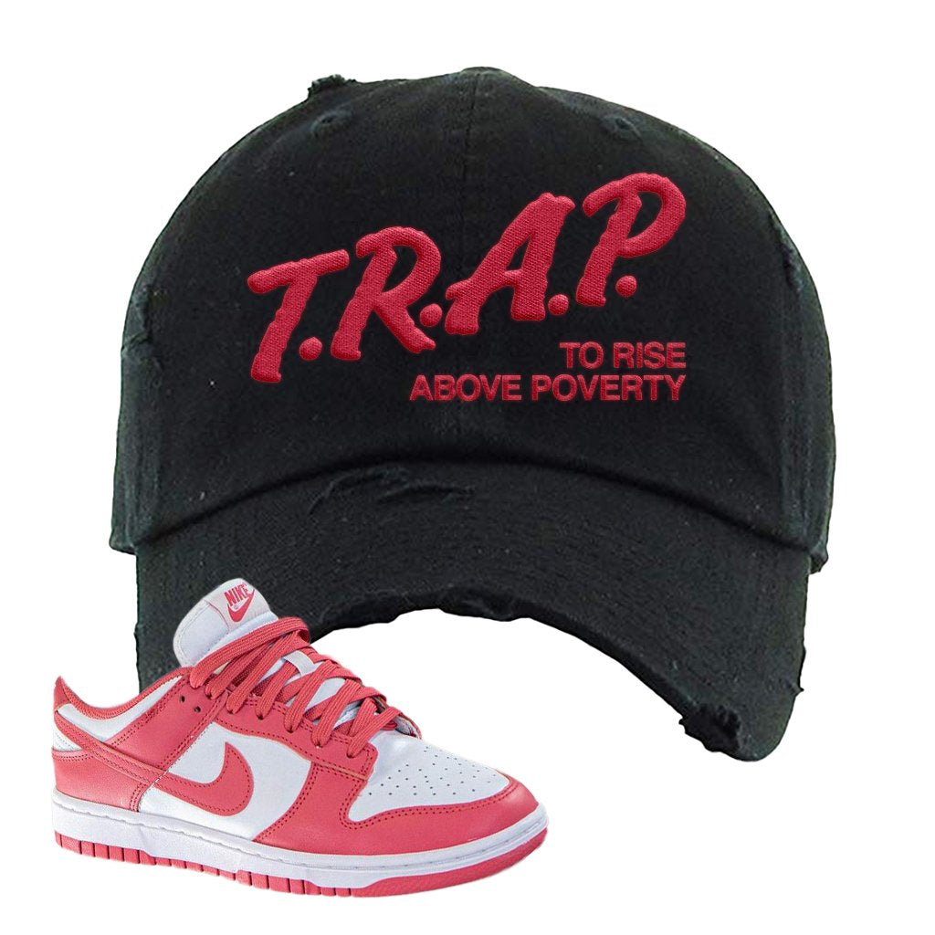 Archeo Pink Low Dunks Distressed Dad Hat | Trap To Rise Above Poverty, Black