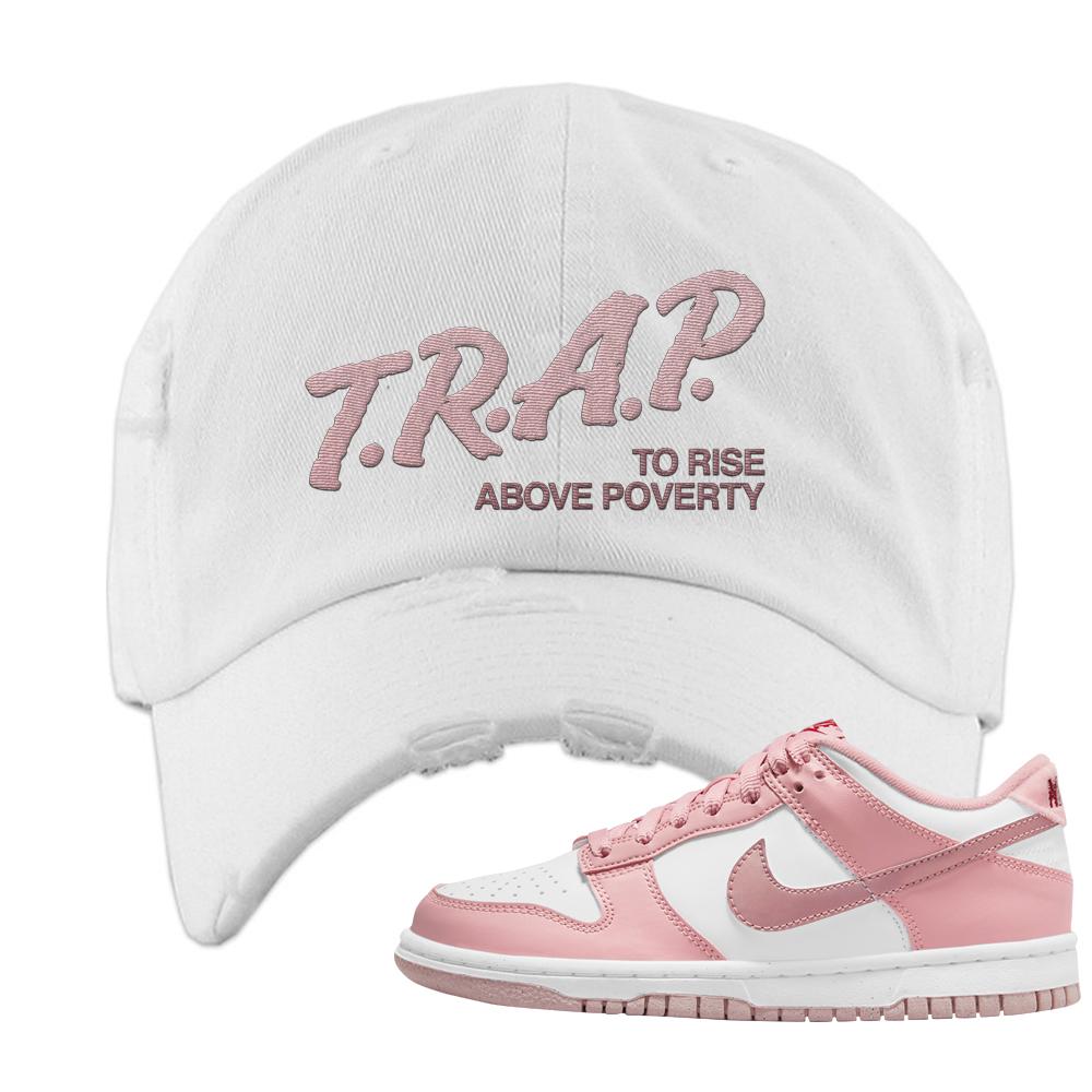 Pink Velvet Low Dunks Distressed Dad Hat | Trap To Rise Above Poverty, White