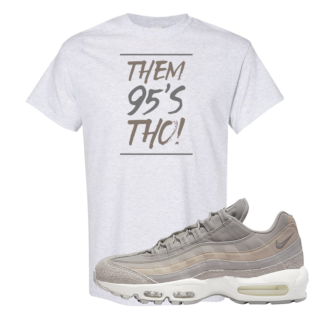 Cobblestone 95s T Shirt | Them 95's Tho, Ash