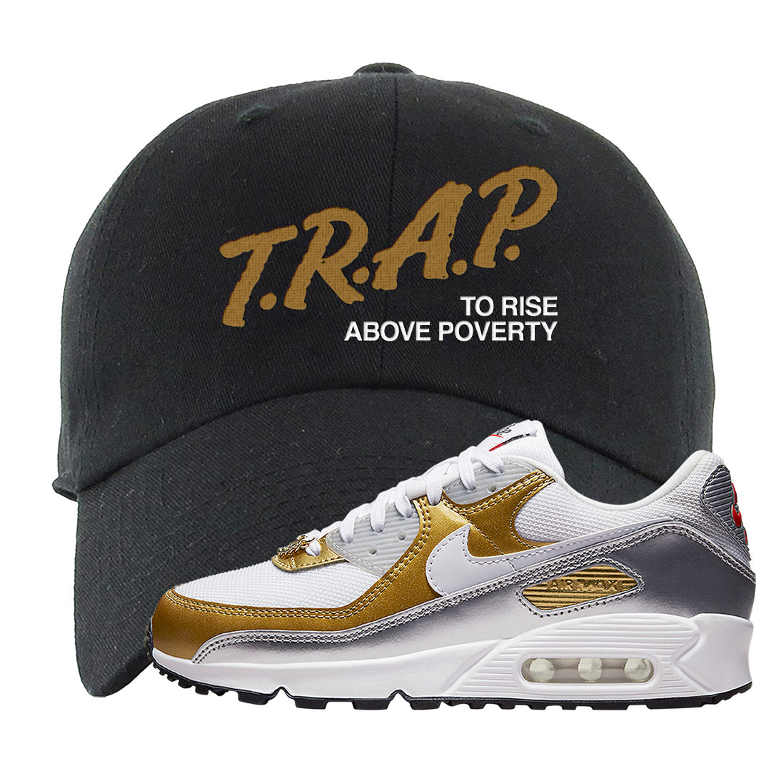 Gold Silver 90s Dad Hat | Trap To Rise Above Poverty, Black