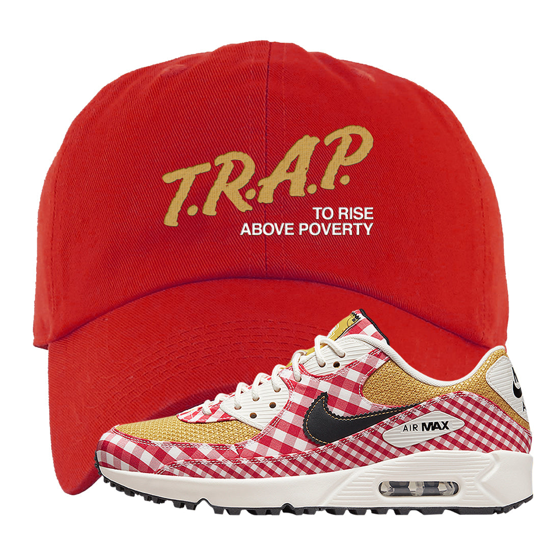 Picnic Golf 90s Dad Hat | Trap To Rise Above Poverty, Red