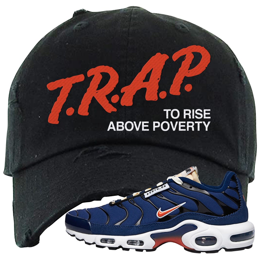 Obsidian AMRC Pluses Distressed Dad Hat | Trap To Rise Above Poverty, Black