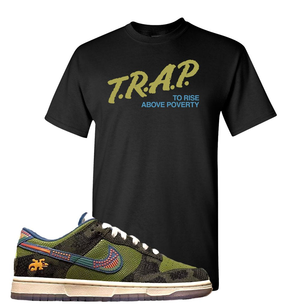 Siempre Familia Low Dunks T Shirt | Trap To Rise Above Poverty, Black