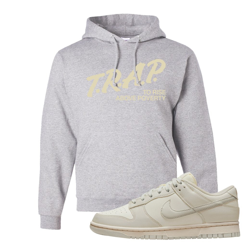 SB Dunk Low Light Bone Hoodie | Trap To Rise Above Poverty, Ash