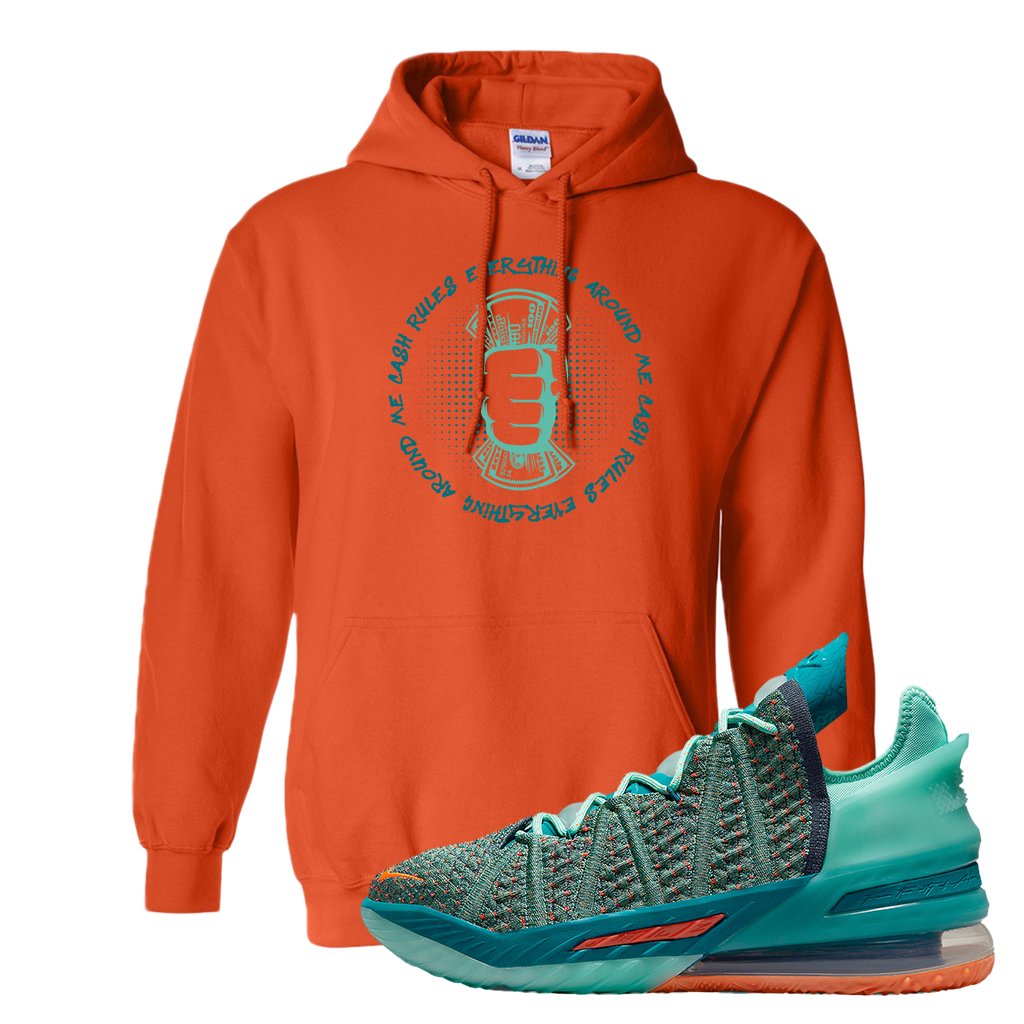 Lebron 18 We Are Family Hoodie | Cash Rules Everything Around Me, Orange