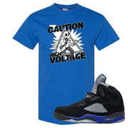 Racer Blue 5s T Shirt | Caution High Voltage, Royal