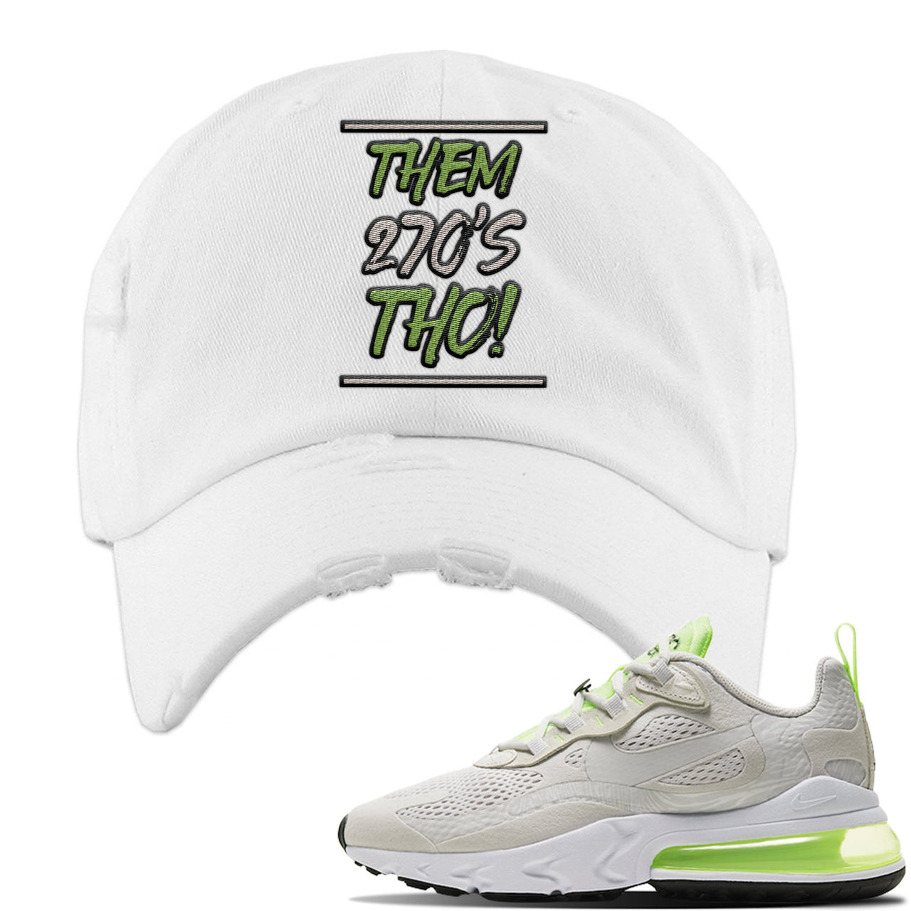 Ghost Green React 270s Distressed Dad Hat | Them 270's Tho, White