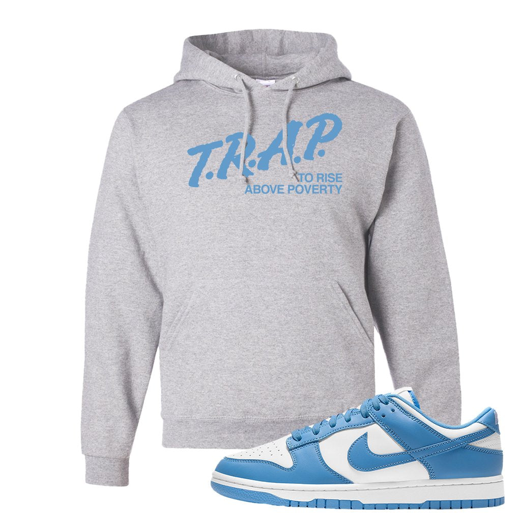 SB Dunk Low University Blue Hoodie | Trap To Rise Above Poverty, Ash