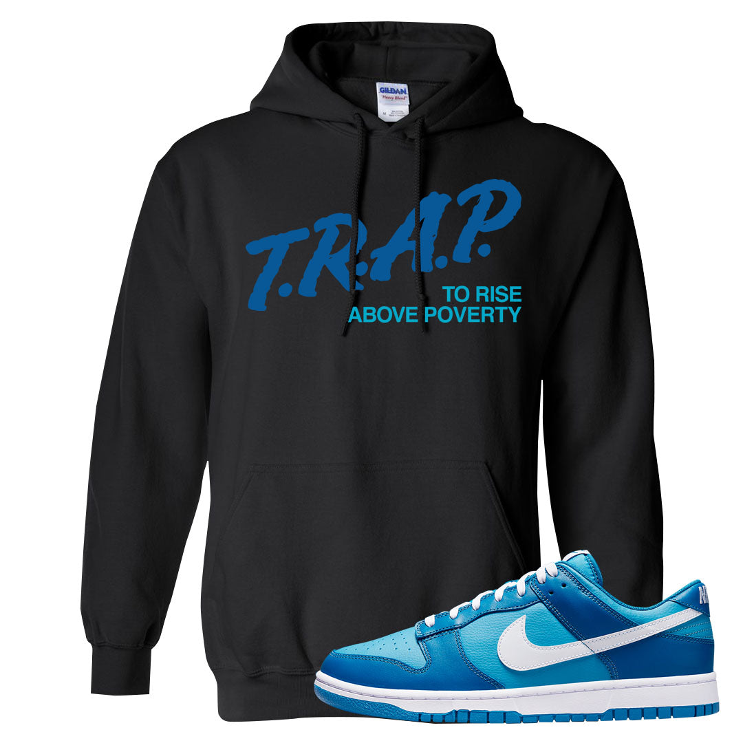 Dark Marina Blue Low Dunks Hoodie | Trap To Rise Above Poverty, Black