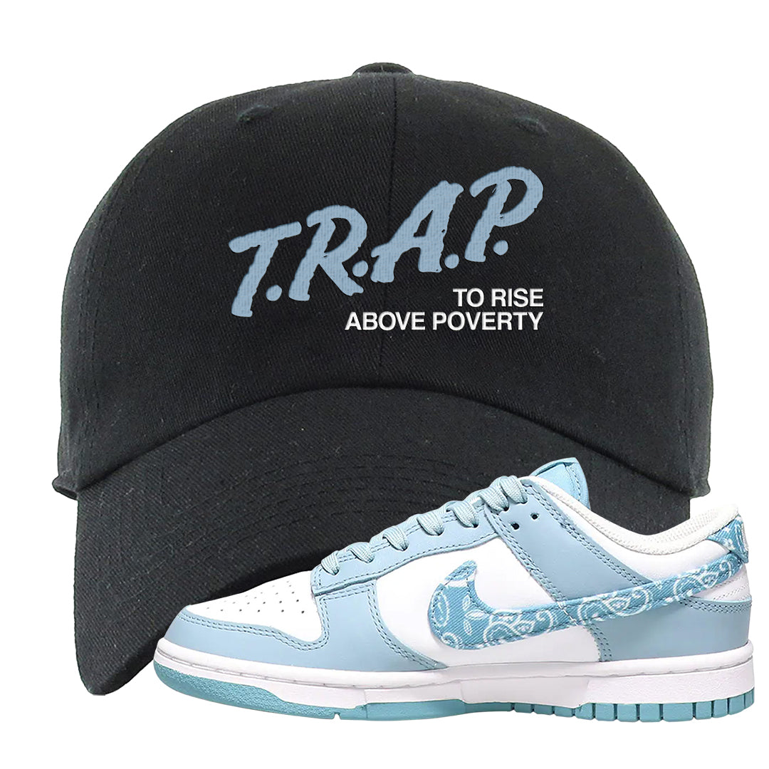 Paisley Light Blue Low Dunks Dad Hat | Trap To Rise Above Poverty, Black