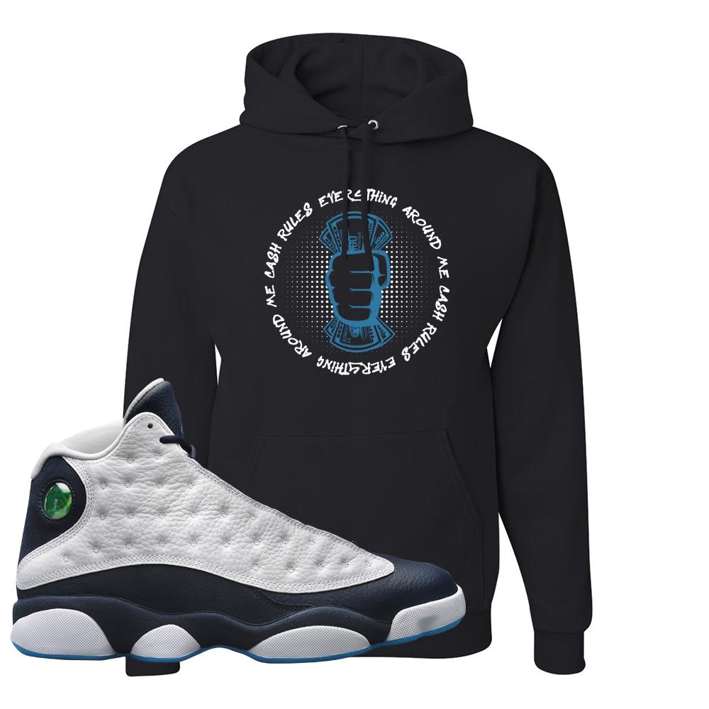 Obsidian 13s Hoodie | Cash Rules Everything Around Me, Black