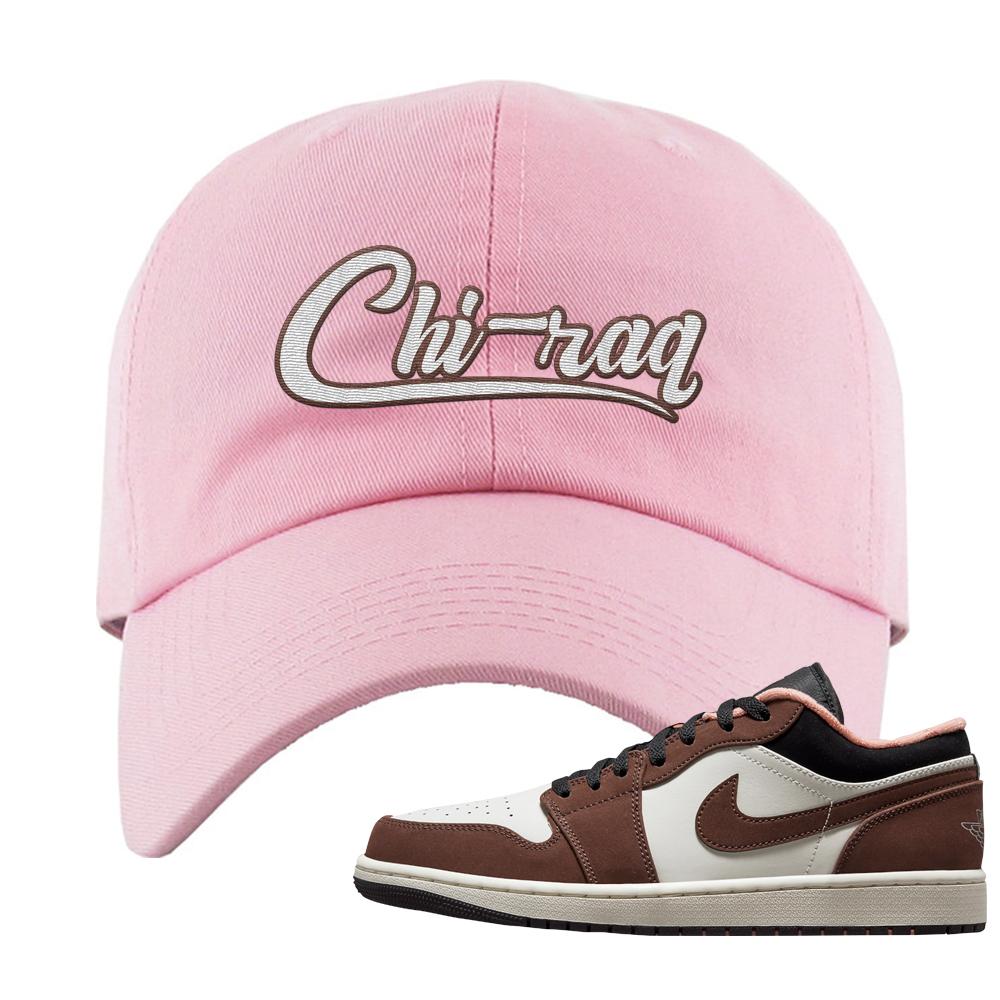 Mocha Low 1s Dad Hat | Chiraq, Light Pink