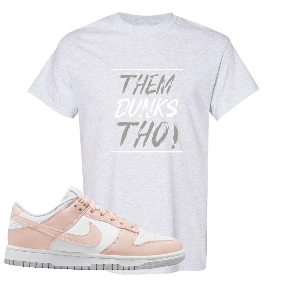 Move To Zero Pink Low Dunks T Shirt | Them Dunks Tho, Ash