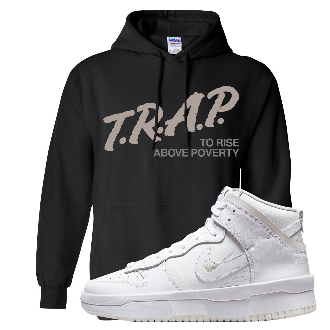Summit White Rebel High Dunks Hoodie | Trap To Rise Above Poverty, Black