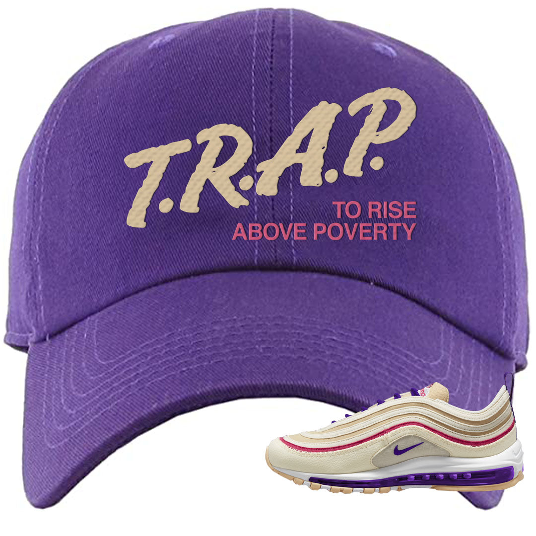 Sprung Sail 97s Dad Hat | Trap To Rise Above Poverty, Purple
