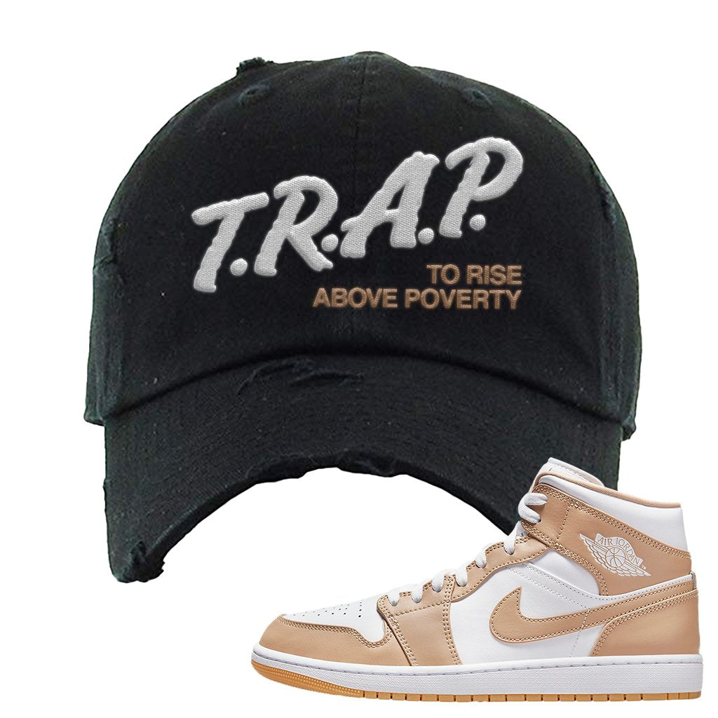 Air Jordan 1 Mid Tan Leather Distressed Dad Hat | Trap To Rise Above Poverty, Black