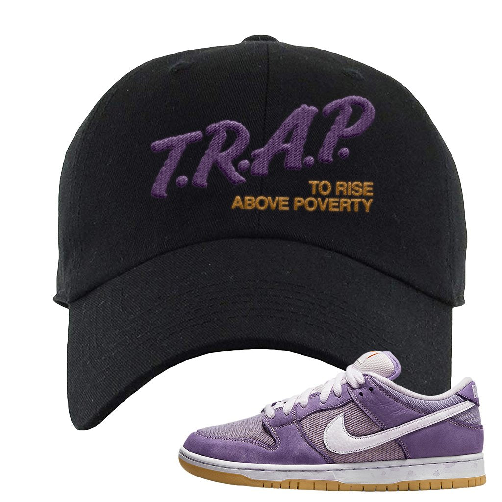 Unbleached Purple Lows Dad Hat | Trap To Rise Above Poverty, Black